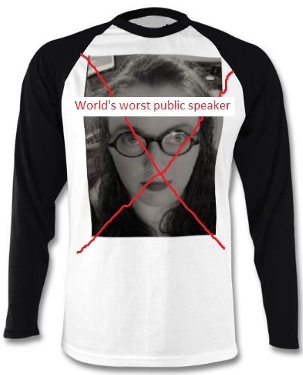 T-shirt with author's face covered by a big red x and the words 'World's worst public speaker'