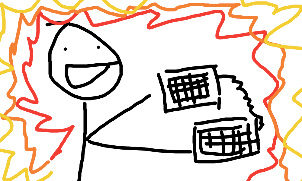 For reference, all of the images in this article are terrible mspaint drawings done by me. This one has a stick figure holding a keyboard surrounded by what looks like fire or an explosion